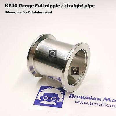 KF40 NW40 QF40 flange stainless steel full nipple length 10 cm or 3.93"